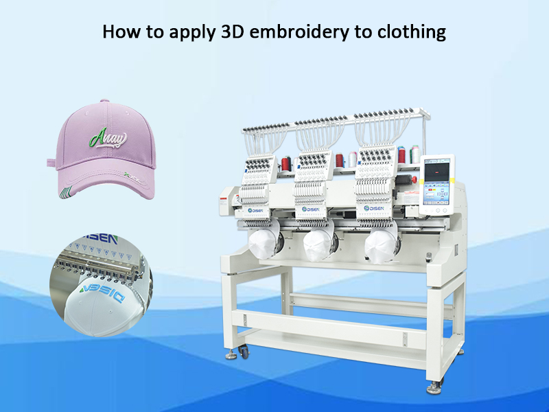 Cách áp dụng 3Dembroidery vào quần áo